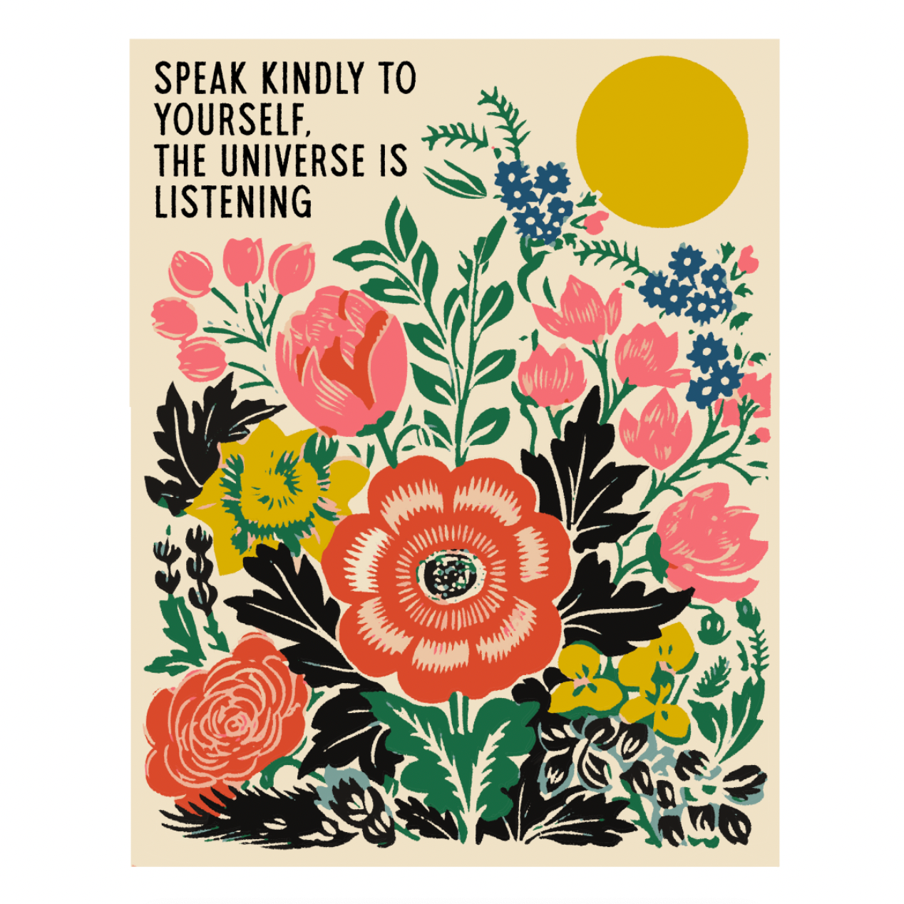 'Speak Kindly' Print: 11” x 14”