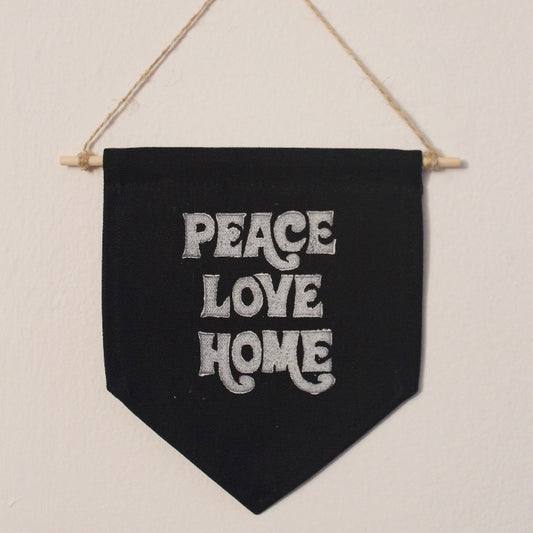 Jenna Aliyah • Block Printed Banner • Peace Love Home • Black or Natural